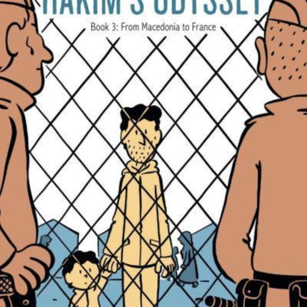 Hakim’s Odyssey: Book 3: From Macedonia to France