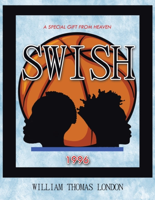 Swish: A Special Gift from Heaven