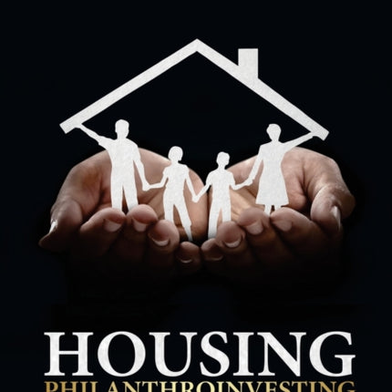 Housing PHILANTHROINVESTING