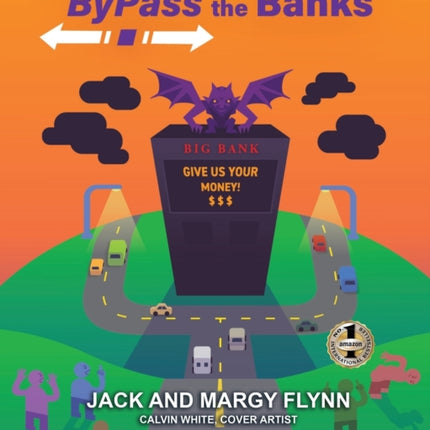 Bypass the Banks