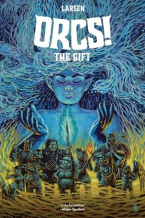ORCS The Gift