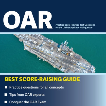OAR Practice Book: Practice Test Questions for the Officer Aptitude Rating Exam