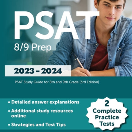 PSAT 8/9 Prep 2023-2024: 2 Complete Practice Tests, PSAT Study Guide for 8th and 9th Grade [3rd Edition]