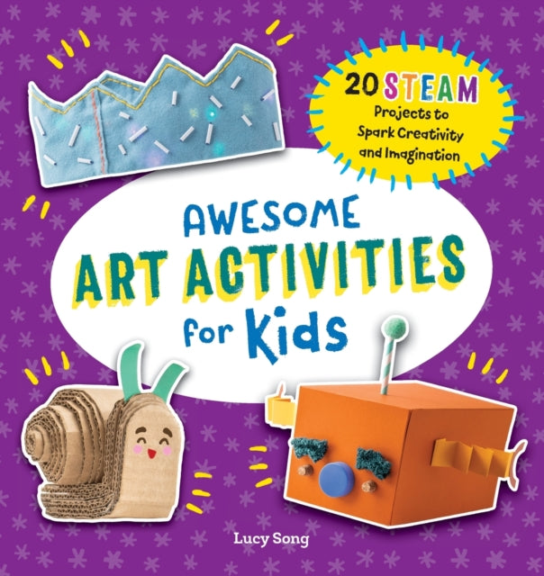 Awesome Art Activities for Kids: 20 Steam
