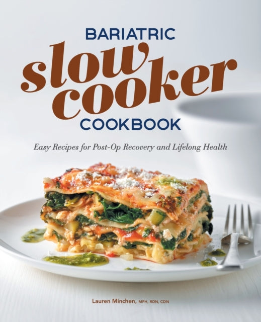 Bariatric Slow Cooker Cookbook: Easy Recipes for
