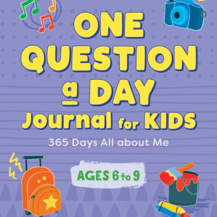 One Question a Day Journal for Kids: 365 Days All about Me