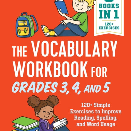 The Vocabulary Workbook for Grades 3, 4, and 5:
