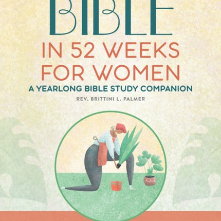 Small Group Workbook: The Bible in 52 Weeks for