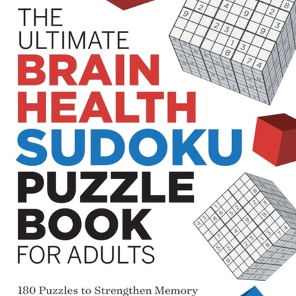 The Ultimate Brain Health Sudoku Puzzle Book for