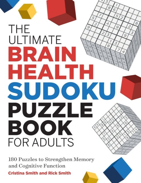 The Ultimate Brain Health Sudoku Puzzle Book for