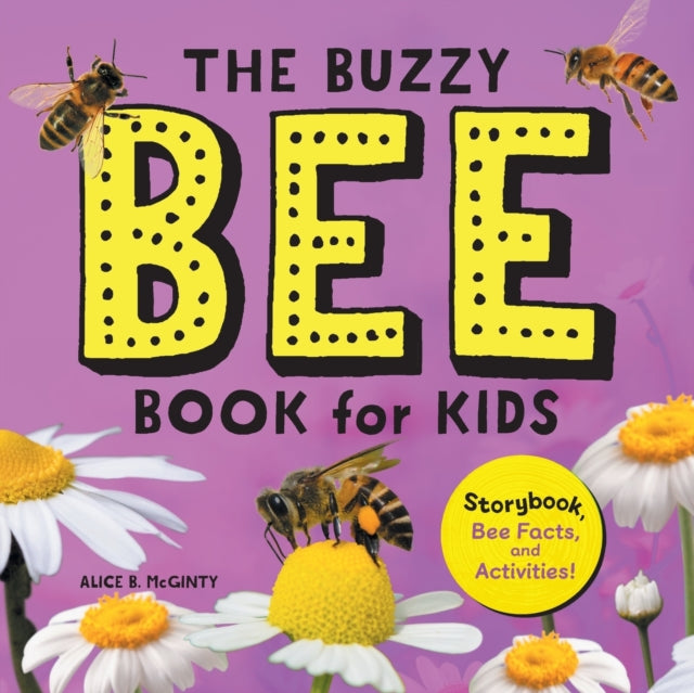 The Buzzy Bee Book for Kids: Storybook, Bee