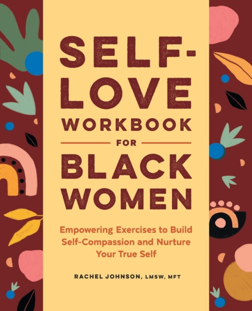 Self-Love Workbook for Black Women: Empowering
