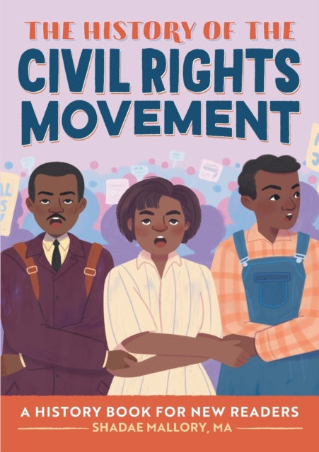 The History of the Civil Rights Movement: A
