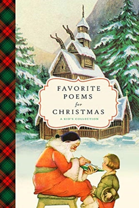 Favorite Poems for Christmas: A Child's Collection