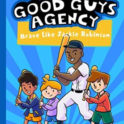 Brave Like Jackie Robinson