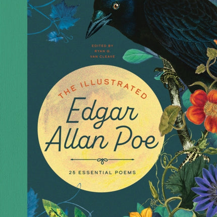 Illustrated Edgar Allan Poe: 25 Essential Poems