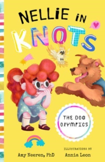 Nellie in Knots: The Dog Olympics: With