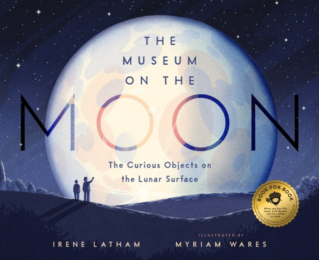 The Museum on the Moon: The Curious Objects on