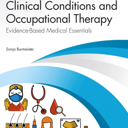 Clinical Conditions and Occupational Therapy