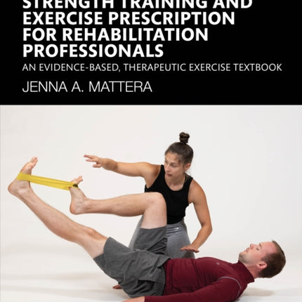 Strength Training and Exercise Prescription for