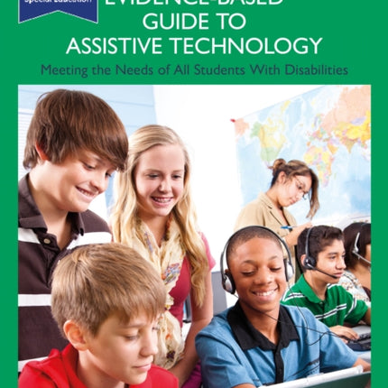 An EvidenceBased Guide to Assistive Technology