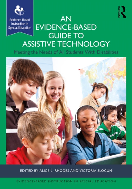 An EvidenceBased Guide to Assistive Technology