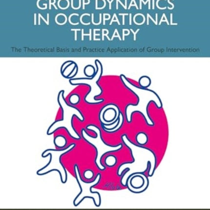 Group Dynamics in Occupational Therapy