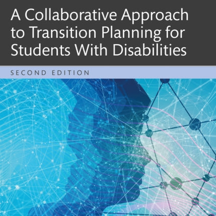 A Collaborative Approach to Transition Planning
