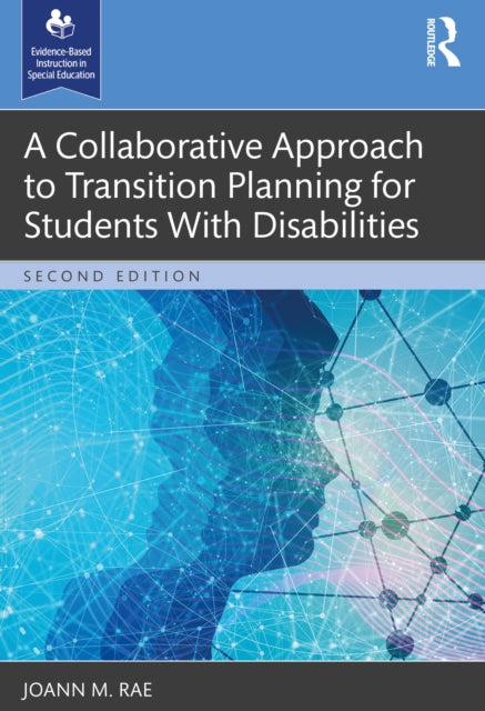 A Collaborative Approach to Transition Planning