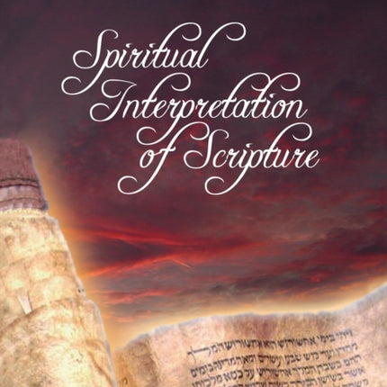 Spiritual Interpretation of Scripture