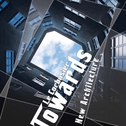 Towards a New Architecture