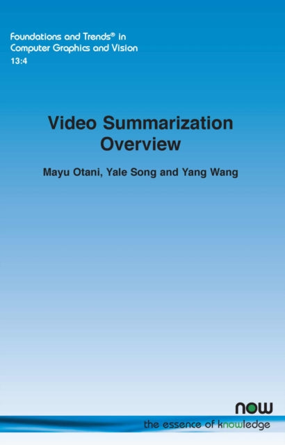 Video Summarization Overview