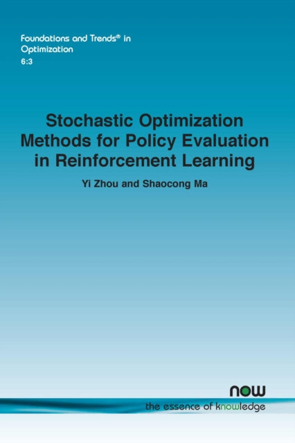 Stochastic Optimization Methods for Policy Evaluation in Reinforcement Learning