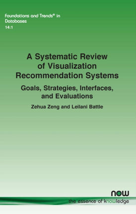 A Systematic Review of Visualization Recommendation Systems