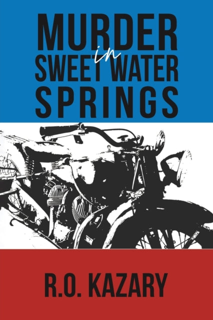 Murder in Sweet Water Springs