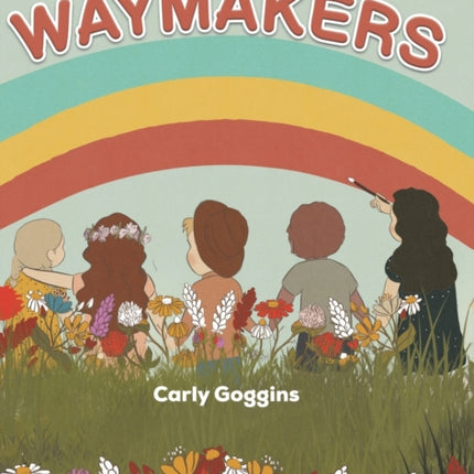 The Waymakers