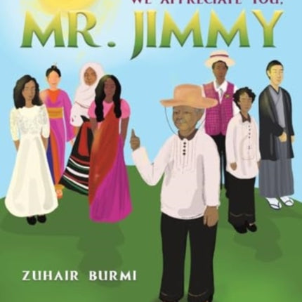 We Appreciate You Mr. Jimmy