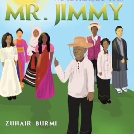 We Appreciate You Mr. Jimmy