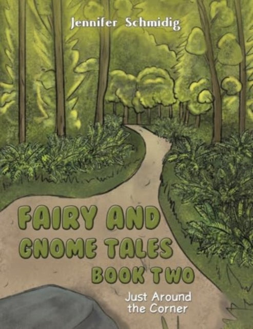 Fairy and Gnome Tales  Book Two