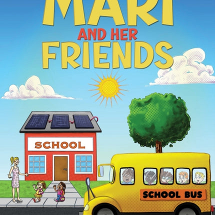 Mari and Her Friends