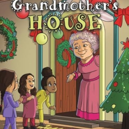 Christmas Eve at Grandmothers House