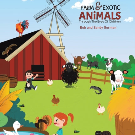 Farm and Exotic Animals through the Eyes of Children