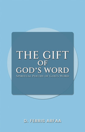 The Gift of Gods Word