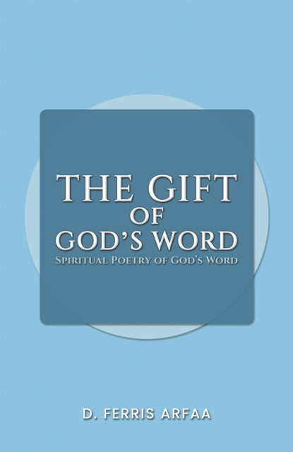 The Gift of Gods Word