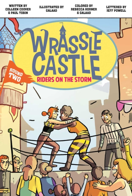 Wrassle Castle Book 2: Riders on the Storm