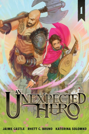 An Unexpected Hero Light Novel Vol. 1