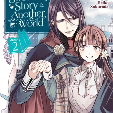 The Savior's Book Café Story in Another World (Manga) Vol. 2