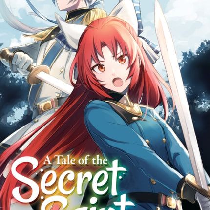 A Tale of the Secret Saint (Manga) Vol. 2