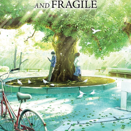 I am Blue, in Pain, and Fragile (Light Novel)