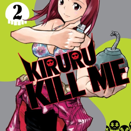 Kiruru Kill Me Vol. 2